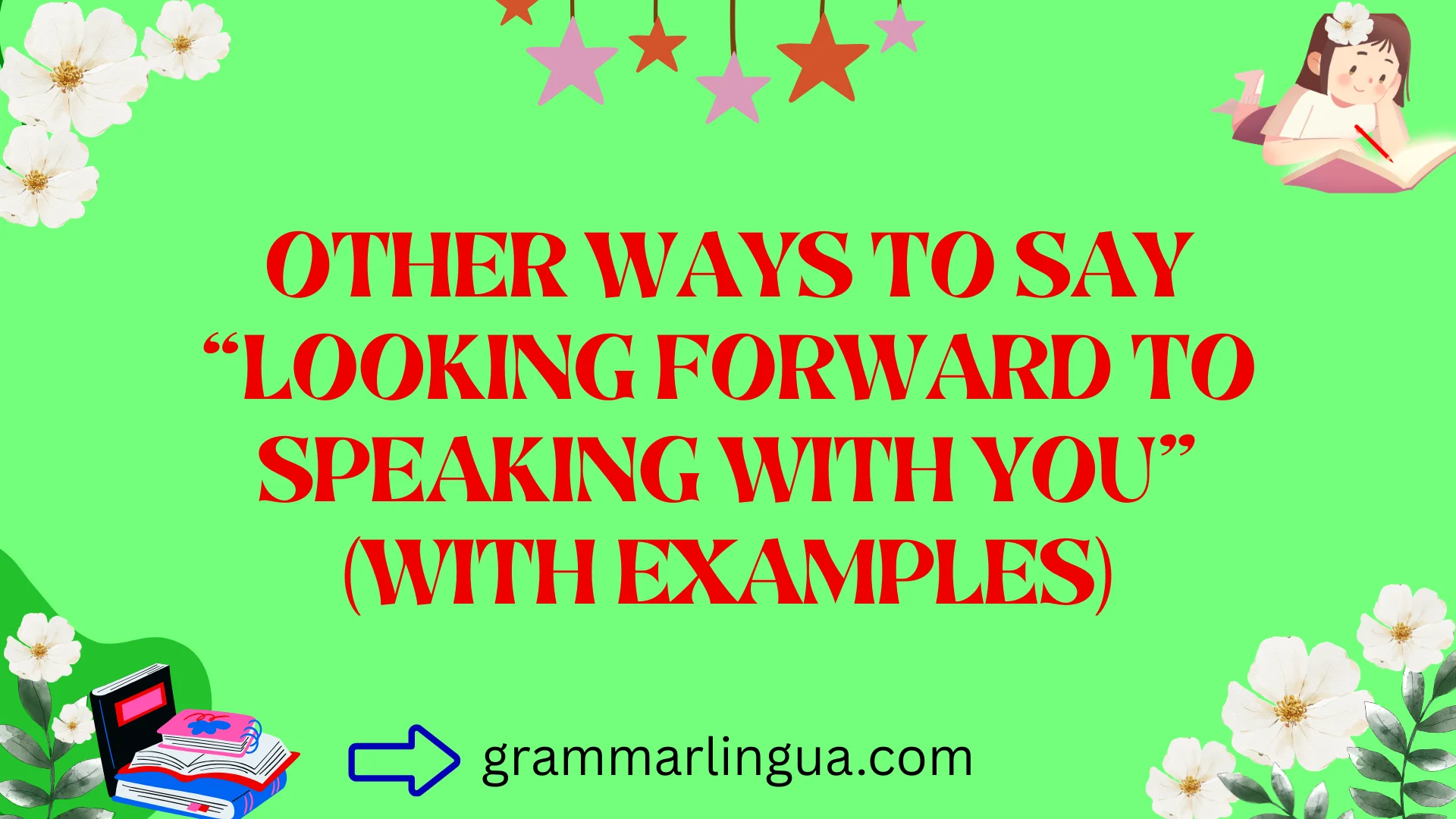 Other Ways to Say “Looking Forward to Speaking with You” (With Examples)