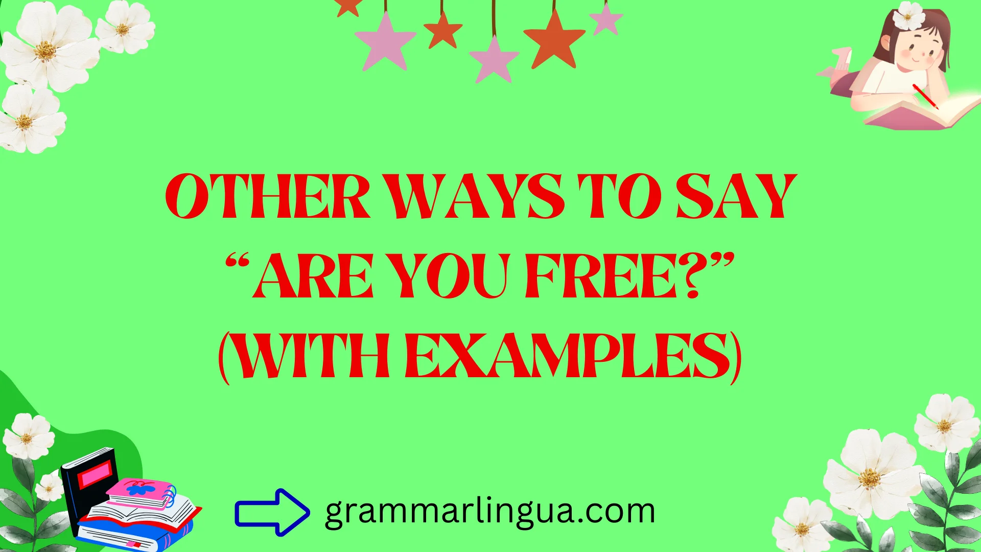 Other Ways to Say “Are You Free?” (With Examples)