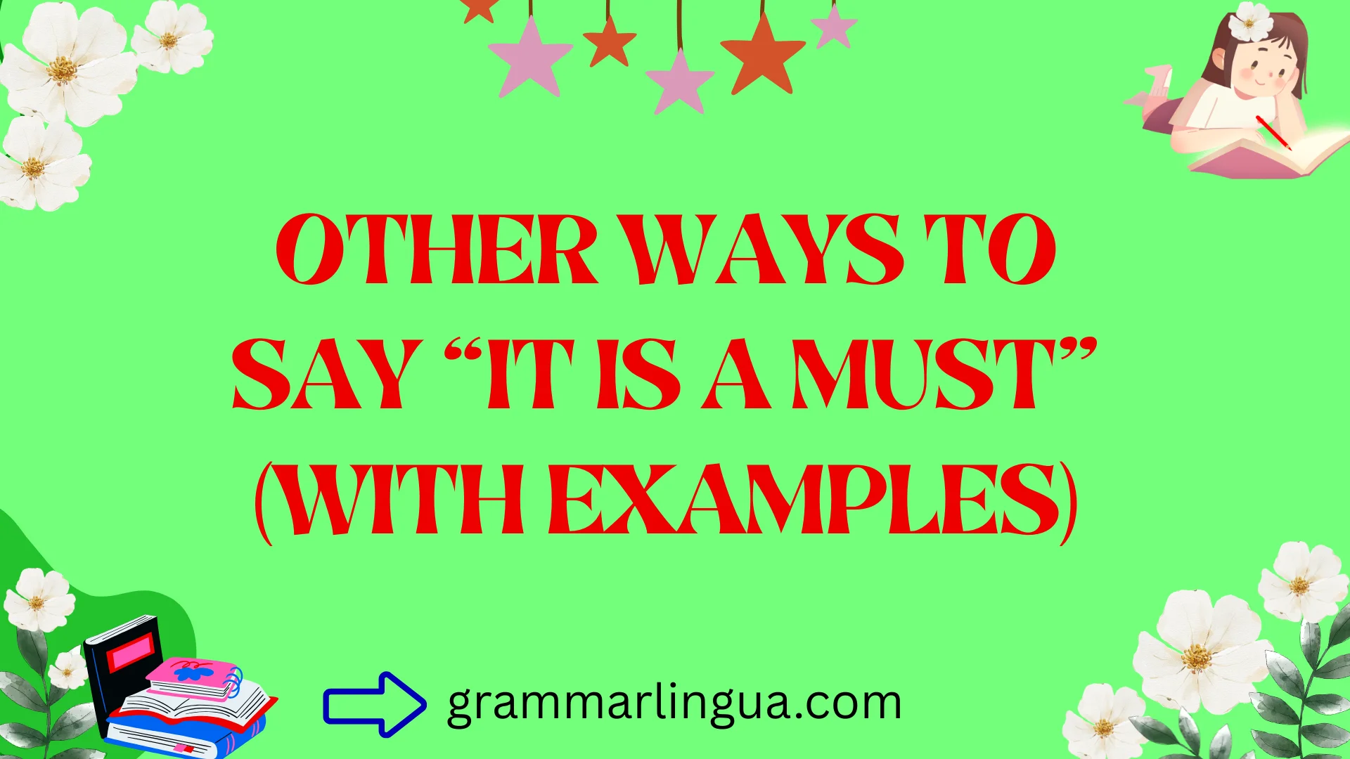 Other Ways to Say “It Is a Must” (With Examples)