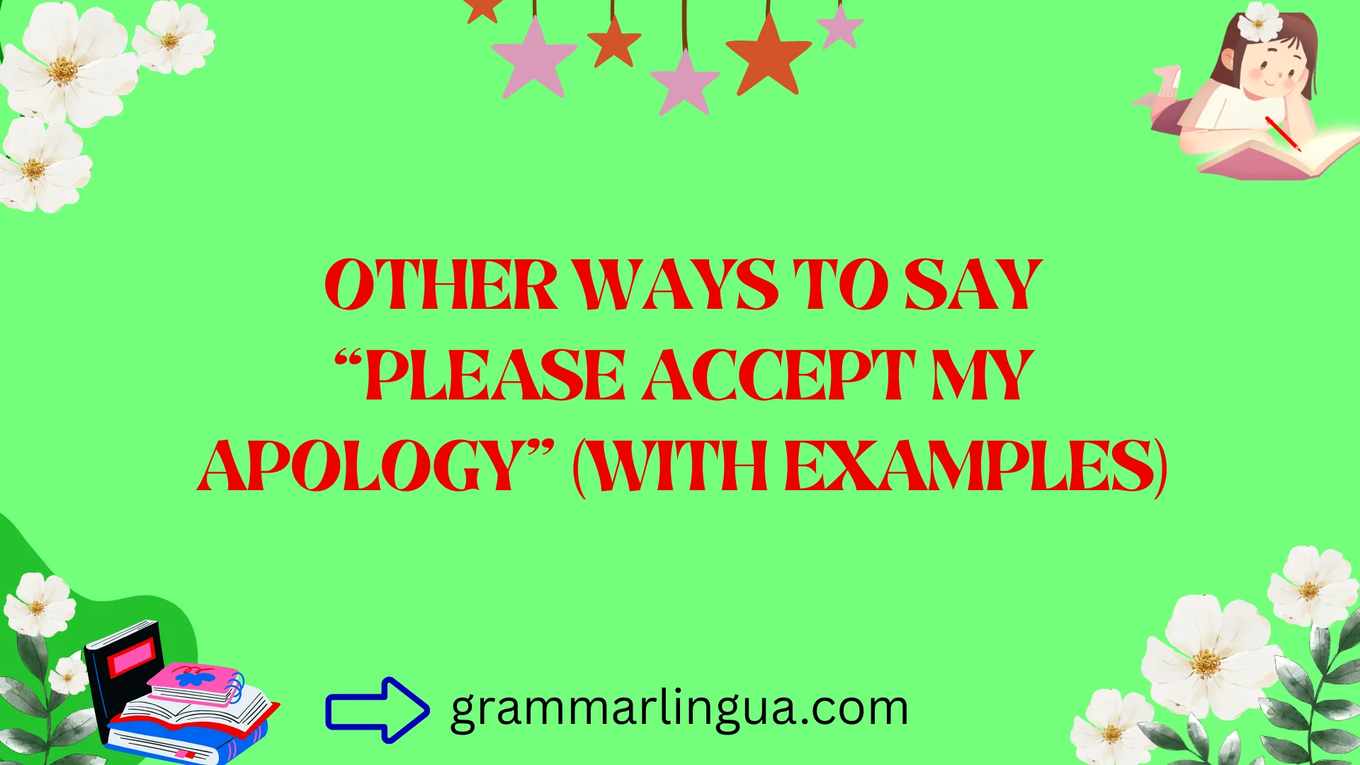 Other Ways to Say “Please Accept My Apology” (With Examples)