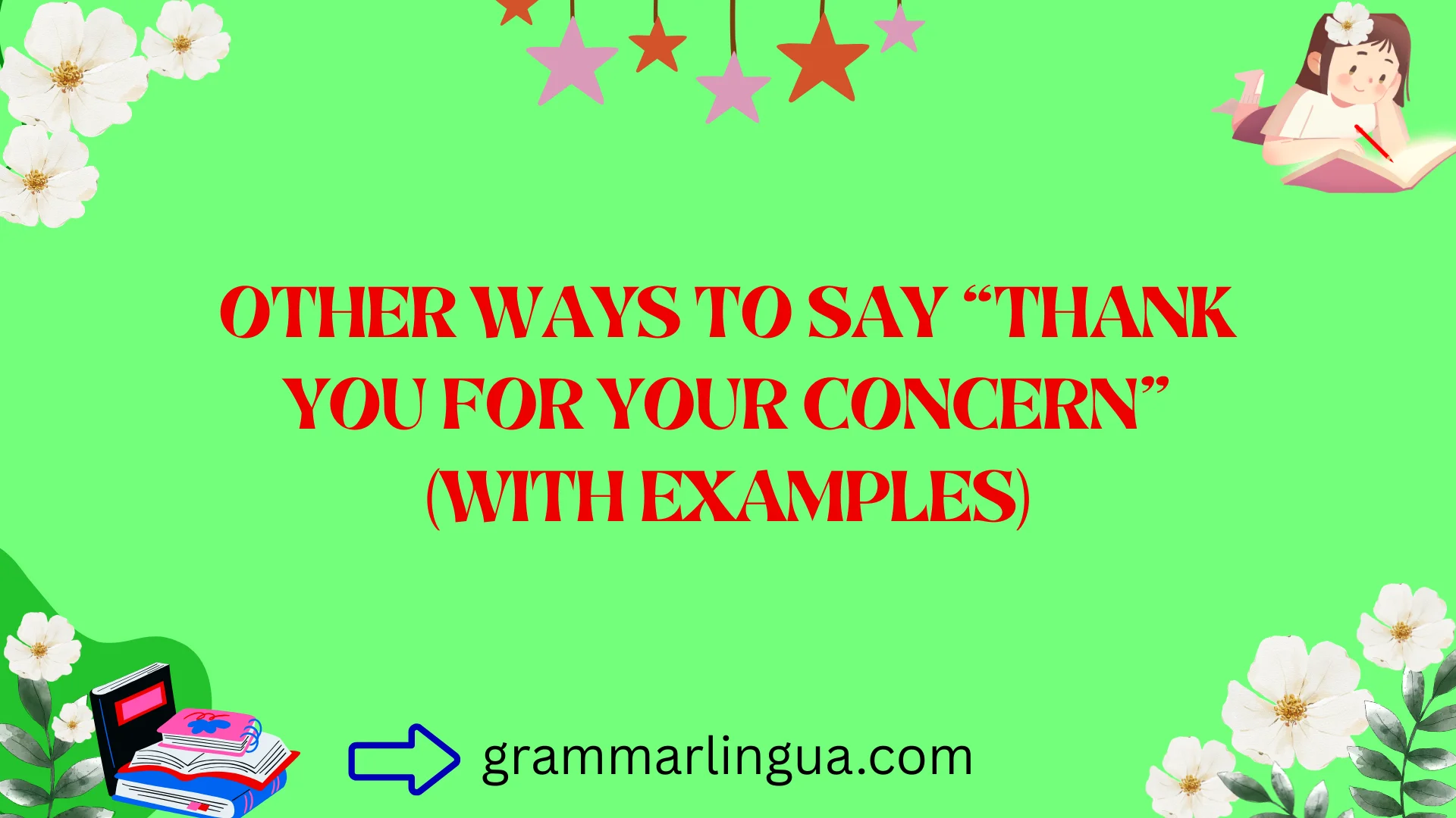 Other Ways to Say “Thank You for Your Concern” (With Examples)