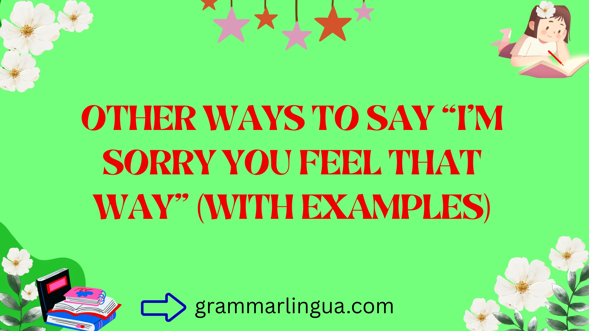 Other Ways to Say “I’m Sorry You Feel That Way” (With Examples)
