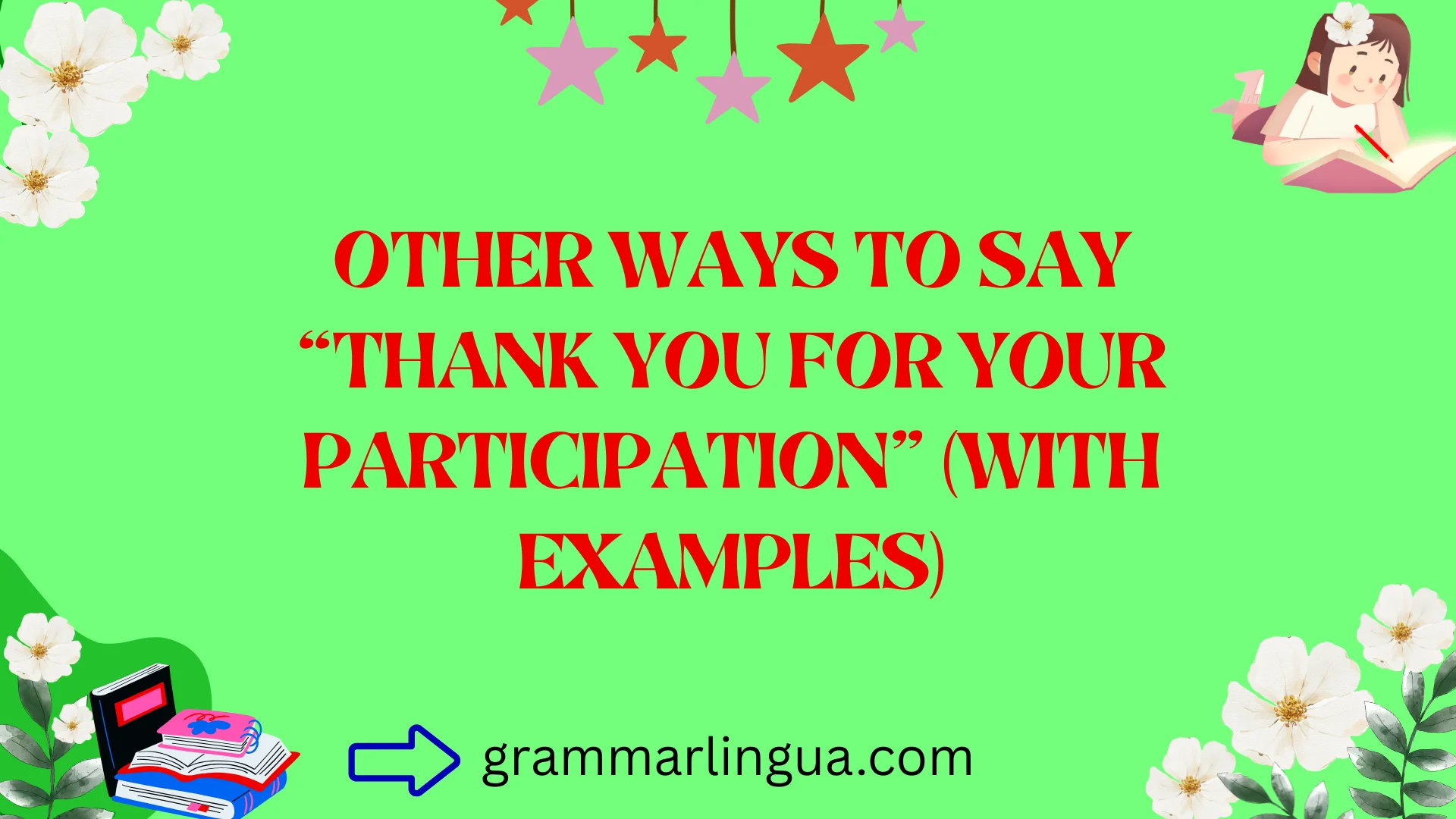 Other Ways to Say “Thank You for Your Participation” (With Examples)